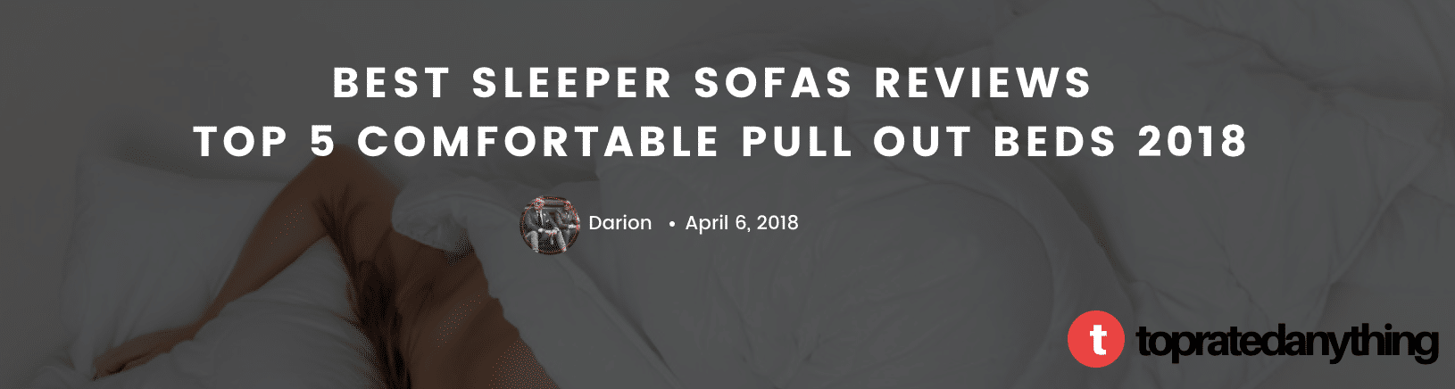 top 10 sleeper sofas best sleeper sofas reviews 2018 top comfortable pullout beds top 10 sleeper sofas best sleeper sofas reviews 2018 top comfortable pullout beds